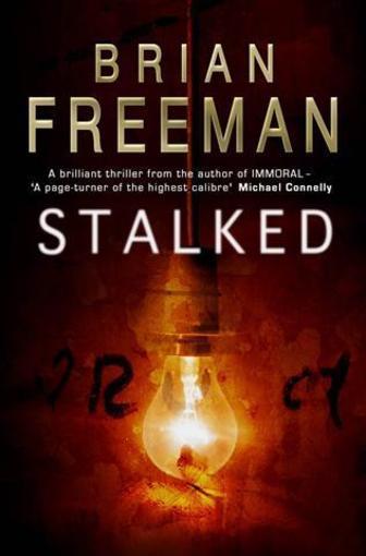 STALKED - FREEMAN, BRIAN