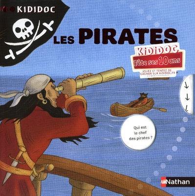 Les pirates - Baumann, Anne-Sophie ; Saillard, Rémi ; Nadel, Olivier-Marc