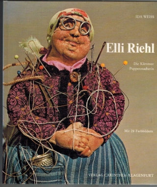 Elli Riehl - die Kärntner Puppenmacherin - Weiss, Ida