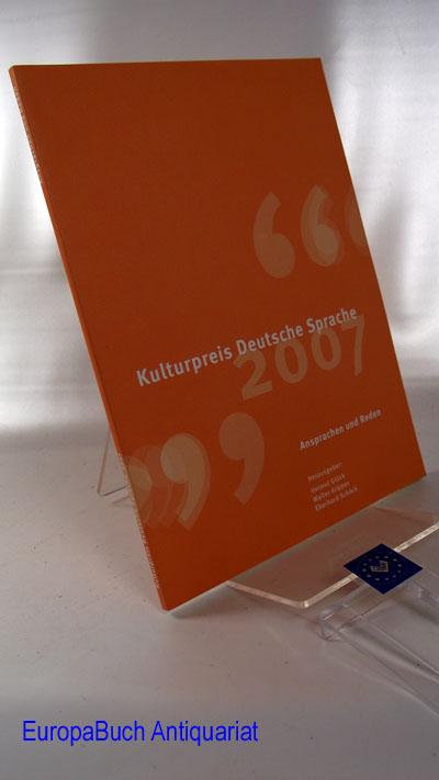 Kulturpreis Deutsche Sprache 2007: Ansprachen und Reden - Glück, Helmut , Rene Nyberg Holger Klatte u. a.