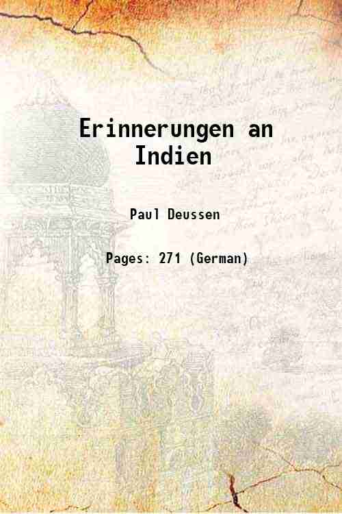 Erinnerungen an Indien 1904 - Paul Deussen