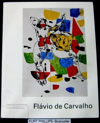 Flavio de Carvalho - Coleção Espaços da Arte Brasileira (Em Portuguese do Brasil) - Osorio, Luiz Camillo; Luiz Camillo Osorio