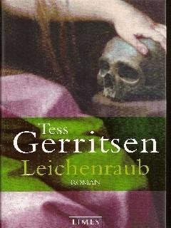 Leichenraub - Gerritsen, Tess