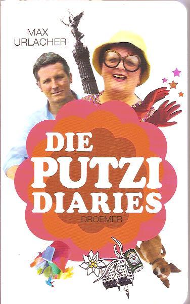Die Putzi Diaries - Urlacher, Max
