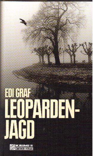 Leopardenjagd. Linda Roloffs vierter Fall - Graf, Edi