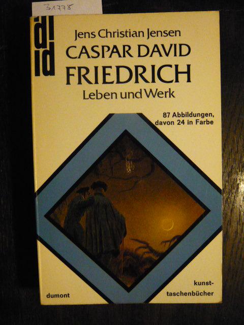Caspar David Friedrich. - Jensen, Jens Christian