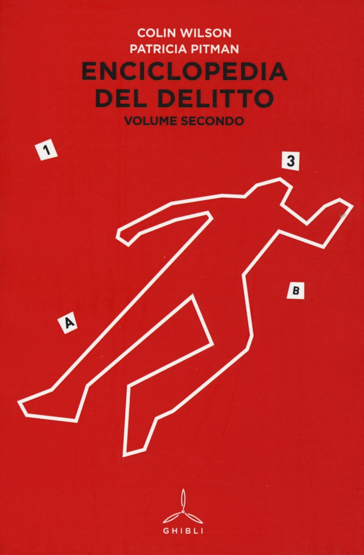 Enciclopedia del delitto. Vol. 2: I-Z - Wilson Colin Pitman Patricia