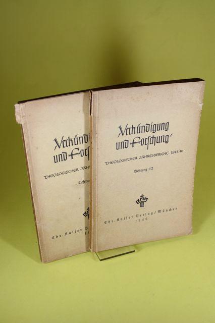 Verkündigung und Forschung (2 Bände) - Theologischer Jahresbericht 1942