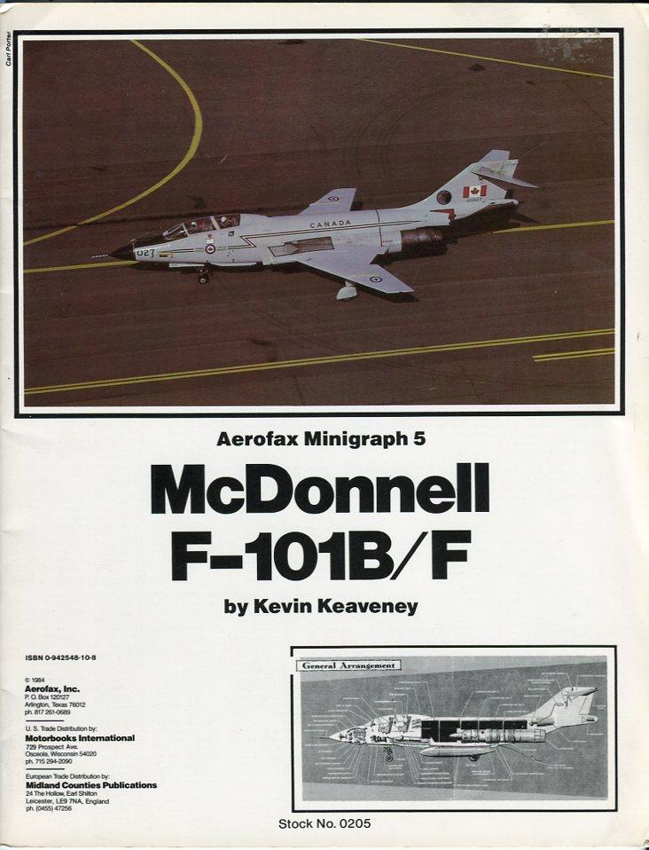 McDonnell F-101B/F (Aerofax Minigraph 5) - Keaveney, Kevin