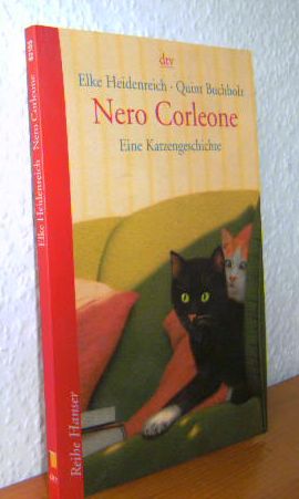 Nero Corleone. Eine Katzengeschichte. - Heidenreich, Elke und Quint (Illustrationen) Buchholz