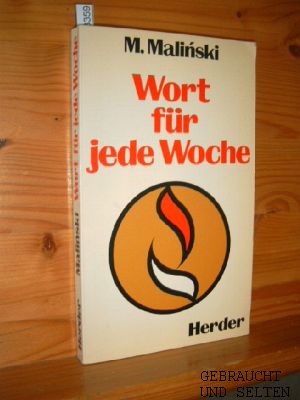 Wort für jede Woche. M. Malinski. [Übertr. aus d. Poln.: Herbert Springer]. Mit 8 Illustrationen von Maria Jan Chranicki. - Malinski, Mieczyslaw