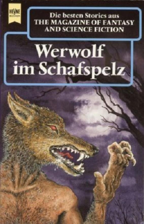Werwolf im Schafspelz ; Eine Auswahl der besten Erzählungen aus 