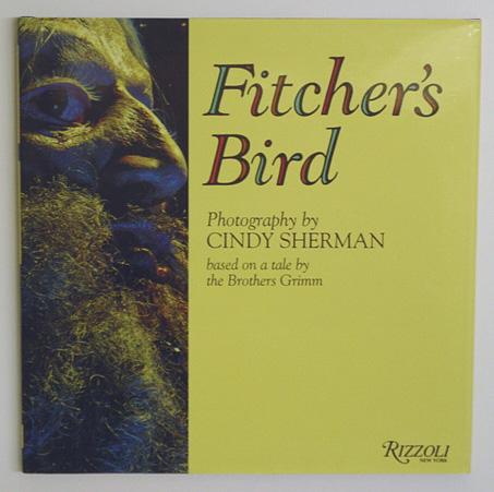 Fitcher?s Bird. - Sherman, Cindy