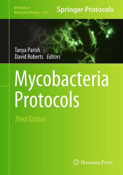 Mycobacteria Protocols - David M. Roberts