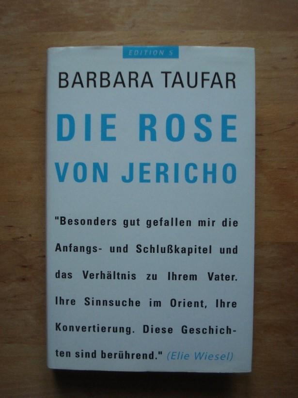 Die Rose von Jericho - Autobiographie - Taufar, Barbara