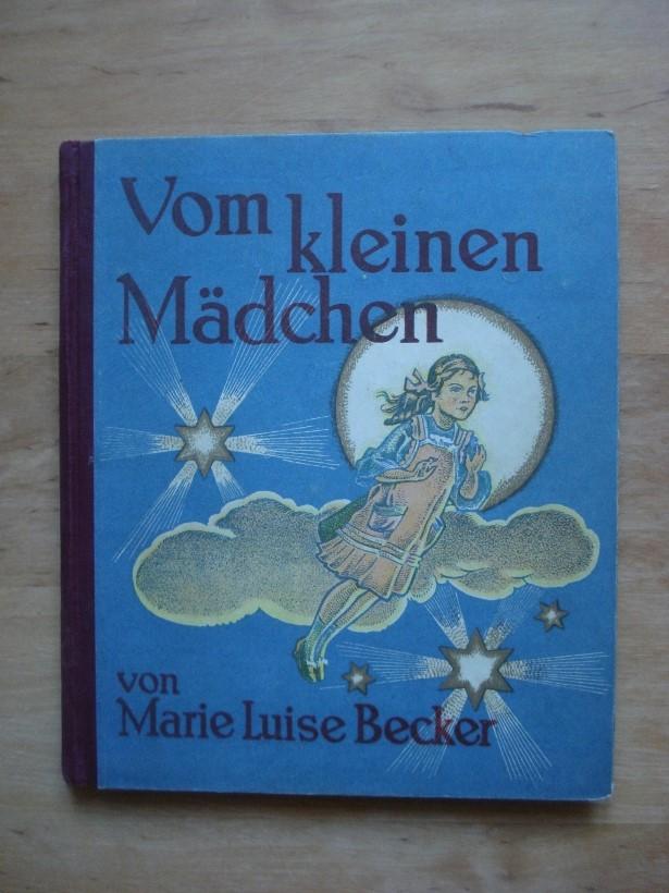 Vom kleinen Mädchen - Becker, Marie Luise