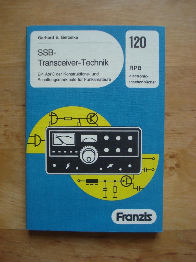 SSB-Transceiver-Technik. Ein Abriß der Konstruktions- und Schaltungsmerkmale für Funkamateure