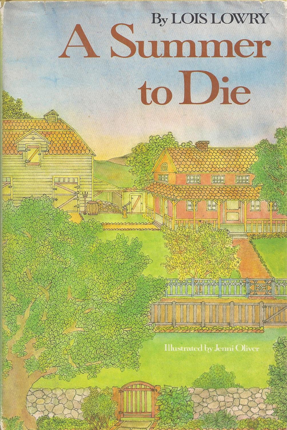 lois lowry a summer to die lois lowry a summer to die