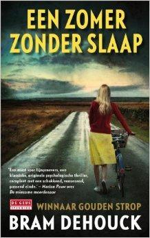 EEN ZOMER ZONDER SLAAP - Dehouck, Bram