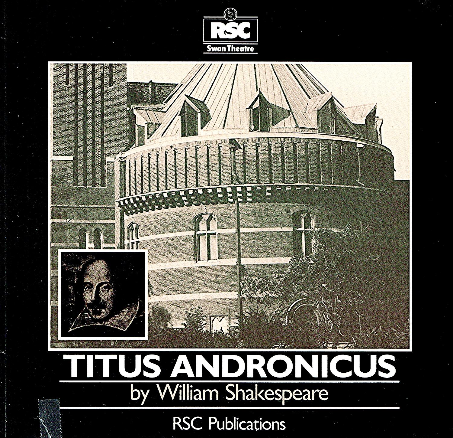 Titus Andronicus : - William Shakespeare