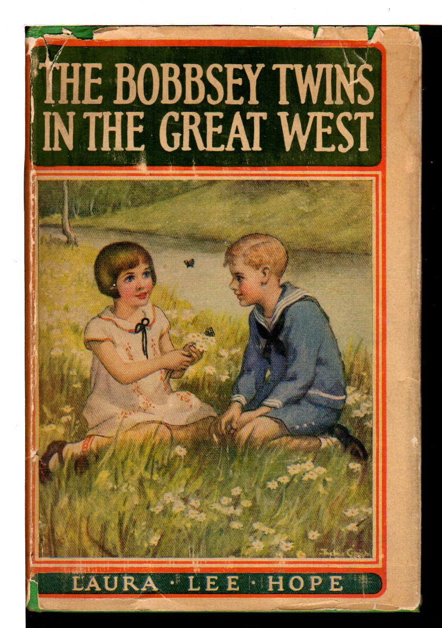 THE BOBBSEY TWINS IN THE GREAT WEST. #13. - Hope, Laura Lee.