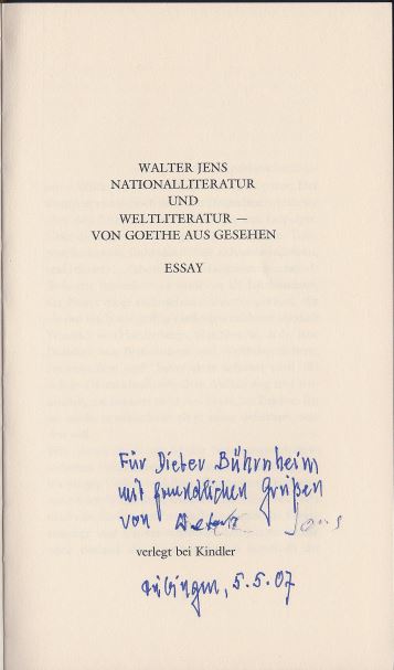 Nationalliteratur und Weltliteratur - von Goethe aus gesehen.- signiert, Widmungsexemplar, Erstausgabe Essay. - Jens, Walter.