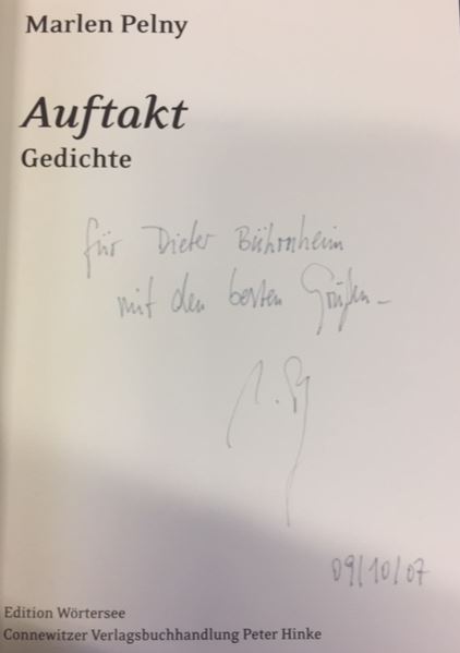 Auftakt. - - signiert, Widmungsexemplar, Erstausgabe Gedichte. Edition Wörtersee. - Pelny, Marlen.
