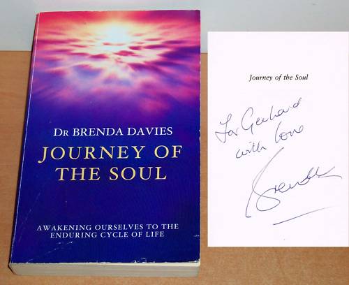 Journey of the Soul. Awakening Ourselves to the Enduring Cycle of Life. - Davies, Brenda.