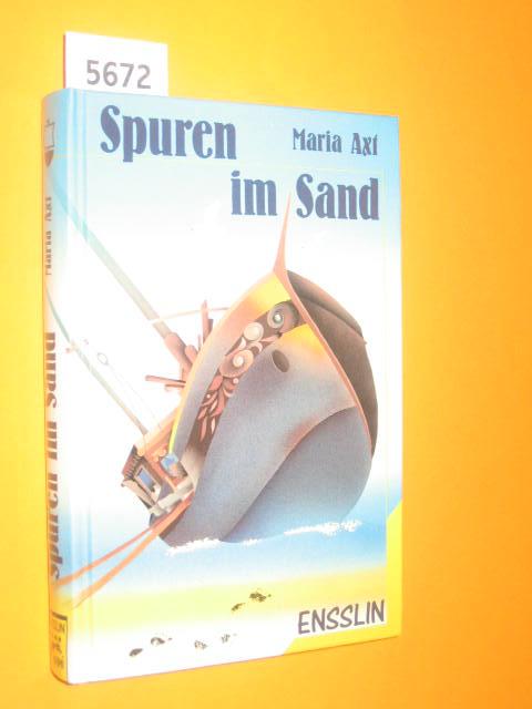 Spuren im Sand - Axt, Maria