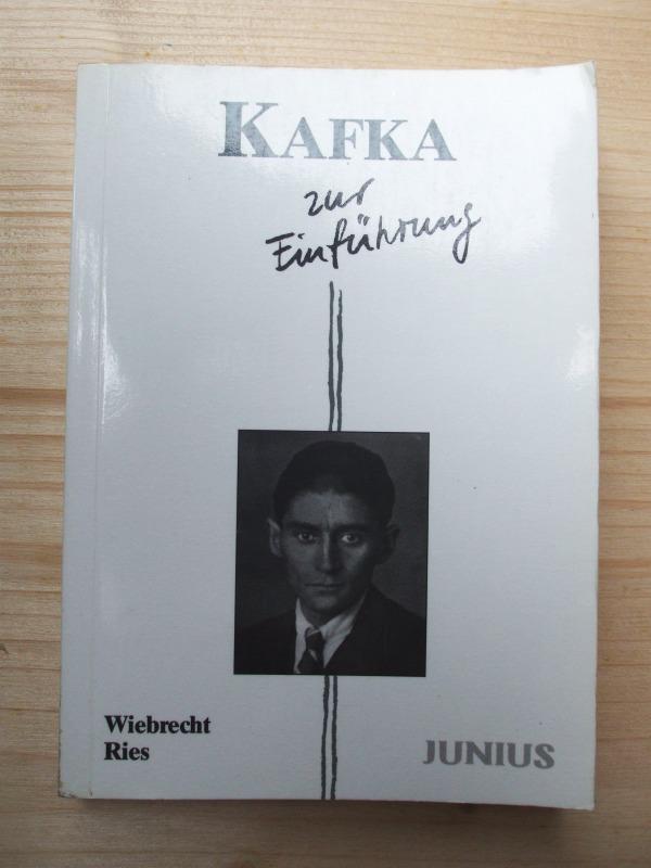 Kafka zur Einführung - Ries, Wiebrecht