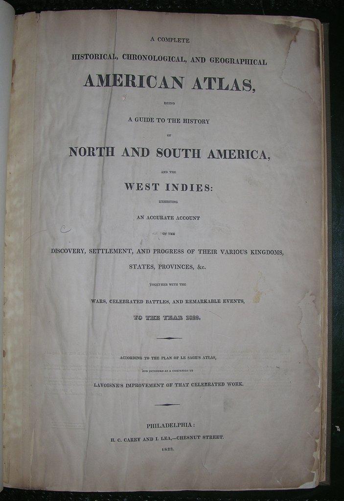 A Complete Historical, Chronological, and Geographical American Atlas ...