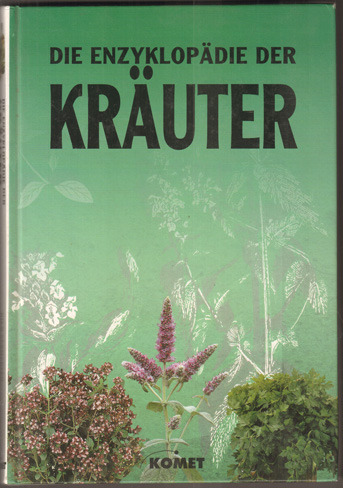 Die Enzyklopädie der Kräuter. - Vermeulen, Nico