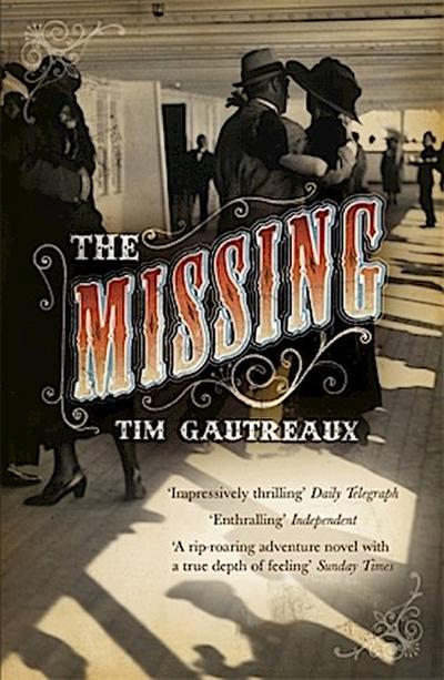 Missing - Tim Gautreaux