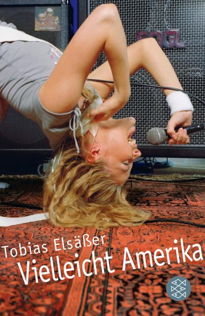 Vielleicht Amerika - Tobias Elsäßer