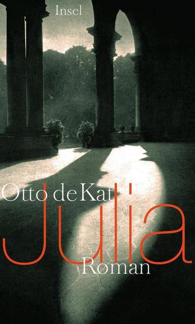 Julia : Roman - Otto de Kat