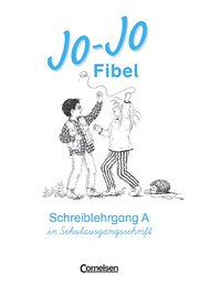 Jo-Jo Fibel - Vergriffene Ausgabe: Jo-Jo Fibel, Schreiblehrgang, Ausgabe A, neue Rechtschreibung, Schulausgangsschrift - Hedi Berens, Karin Schwarzer