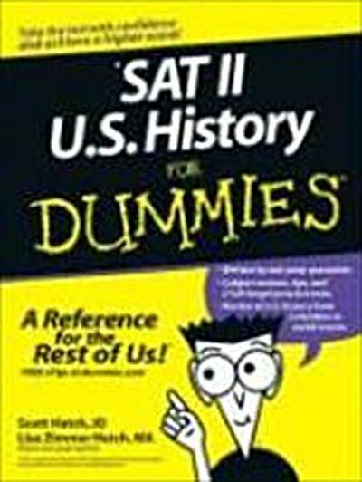 SAT II U.S. History For Dummies (For Dummies (Lifestyles Paperback)) - Scott Hatch