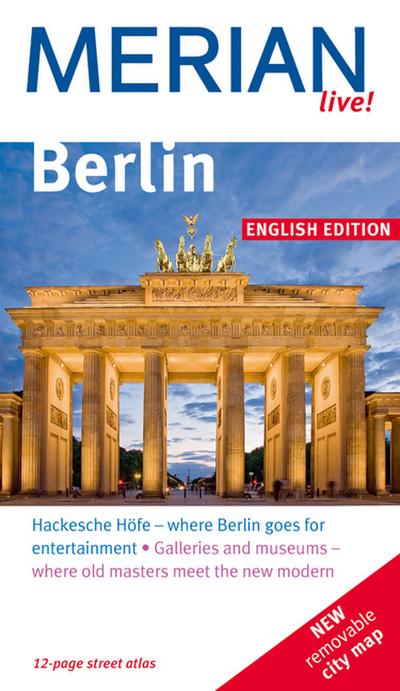 Berlin, English edition : Hackesche Höfe - where Berlin goes for entertainment. Galleries and Museums - where Old Masters meet the new modern - Gisela Buddée