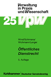 Öffentliches Dienstrecht. Kommentar - Wind, Ferdinand; Schimana, Rudolf; Wichmann, Manfred; Langer, Karl-Ulrich