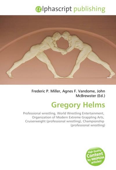 Gregory Helms : Professional wrestling, World Wrestling Entertainment, Organization of Modern Extreme Grappling Arts, Cruiserweight (professional wrestling), Championship (professional wrestling)