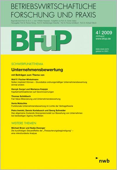 Unternehmensbewertung: BFuP 4/2009 : BFuP 4/2009. - Wolf F. Fischer-Winkelmann