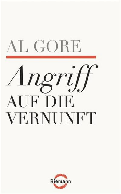 Angriff auf die Vernunft : Riemann - Al Gore