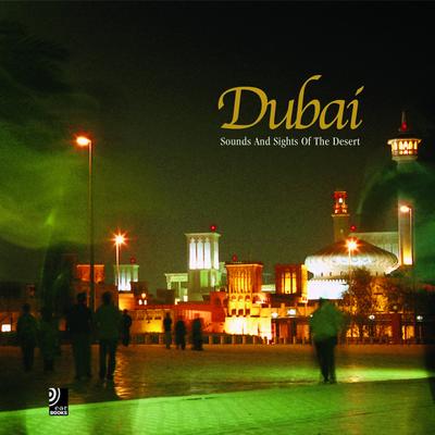 Dubai, m. 2 Audio-CDs : Fotobildband inkl. 2 Audio CDs (Deutsch/Englisch/Arabisch) - Frederik Röh