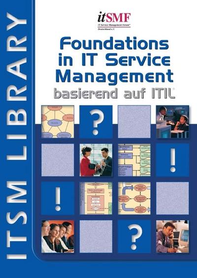 Foundations in IT Service Management, basierend auf ITIL (German Version)