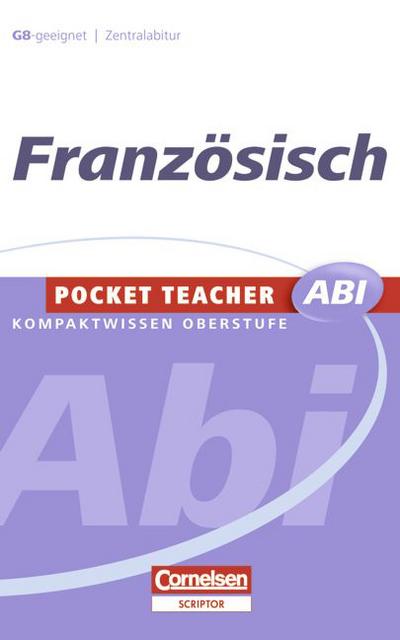 Pocket Teacher Abi - Sekundarstufe II: FranzÃ sisch - Lück-Hildebrandt, Simone