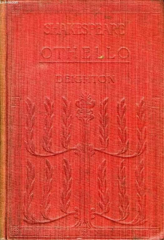 OTHELLO, THE MOOR OF VENICE - SHAKESPEARE William, By K. DEIGHTON