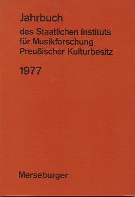 Jahrbuch des Staatlichen Instituts für Musikforschung. Preußischer Kulturbesitz. 1977 - Droysen