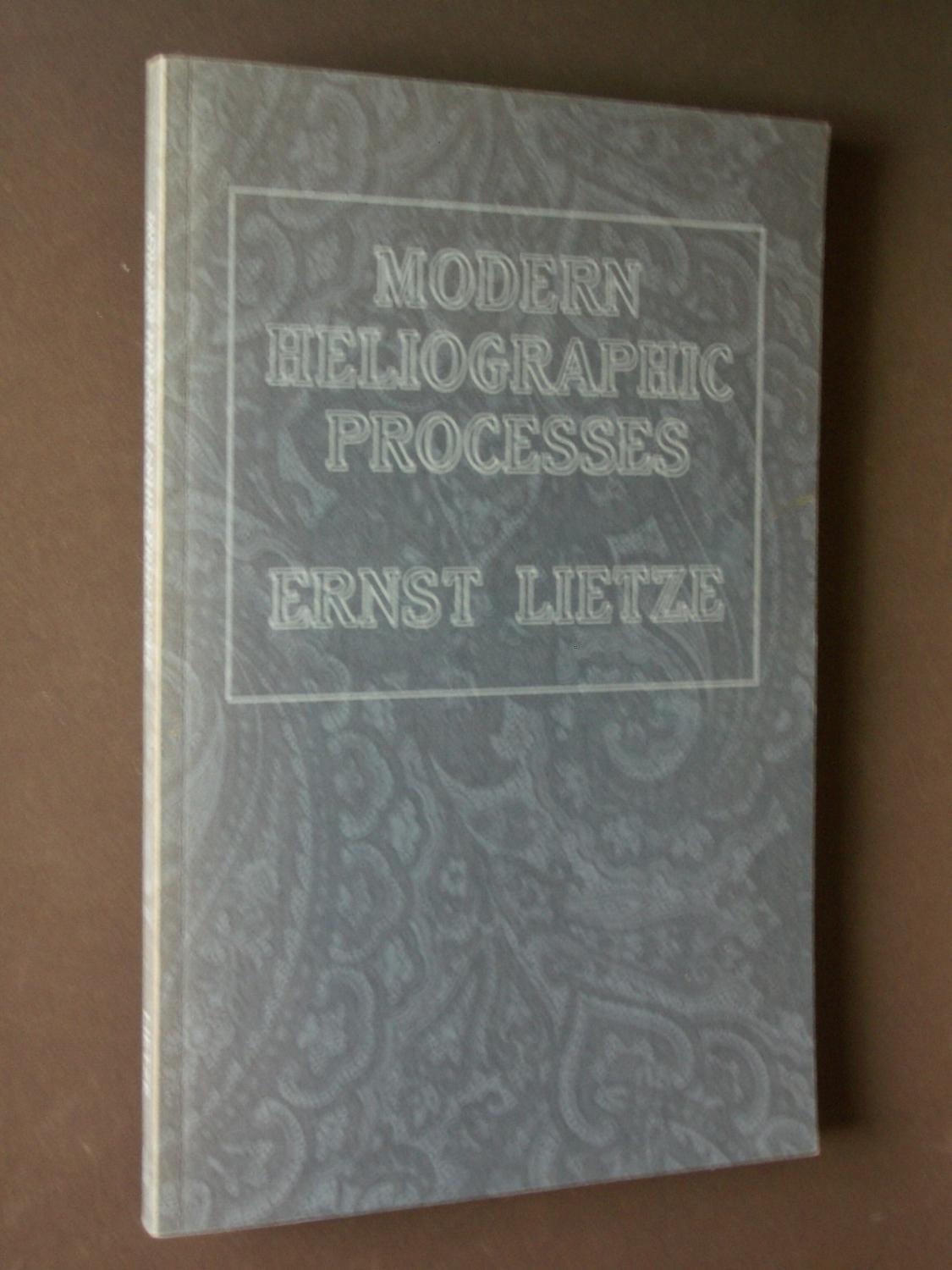 Modern Heliographic Processes - Lietze, Ernst