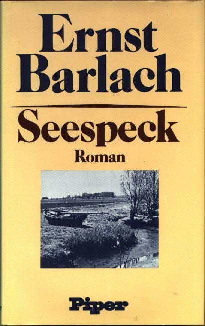 Seespeck : Roman - Barlach, Ernst