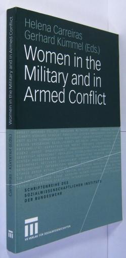 Women in the military and in armed conflict. - Carreiras, Helena / Kümmel, Gerhard (Eds.)